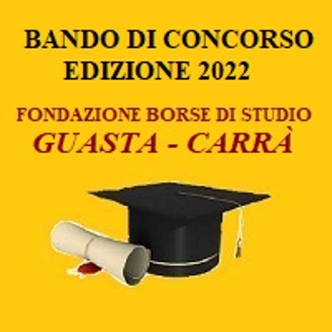 Bando di concorso "Fondazione borse di studio Guasta - Carrà"