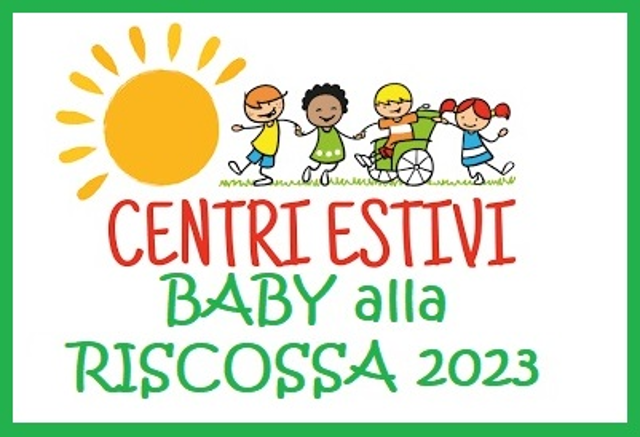 BABY ALLA RISCOSSA 2023 centri estivi per alunni scuola dell'infanzia
